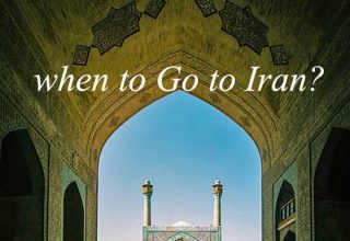 when to Go to Iran?