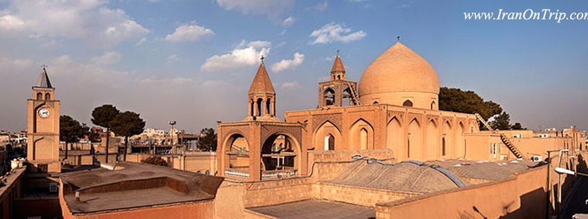 Historical Isfahan Churches - Historical Churches in Iran